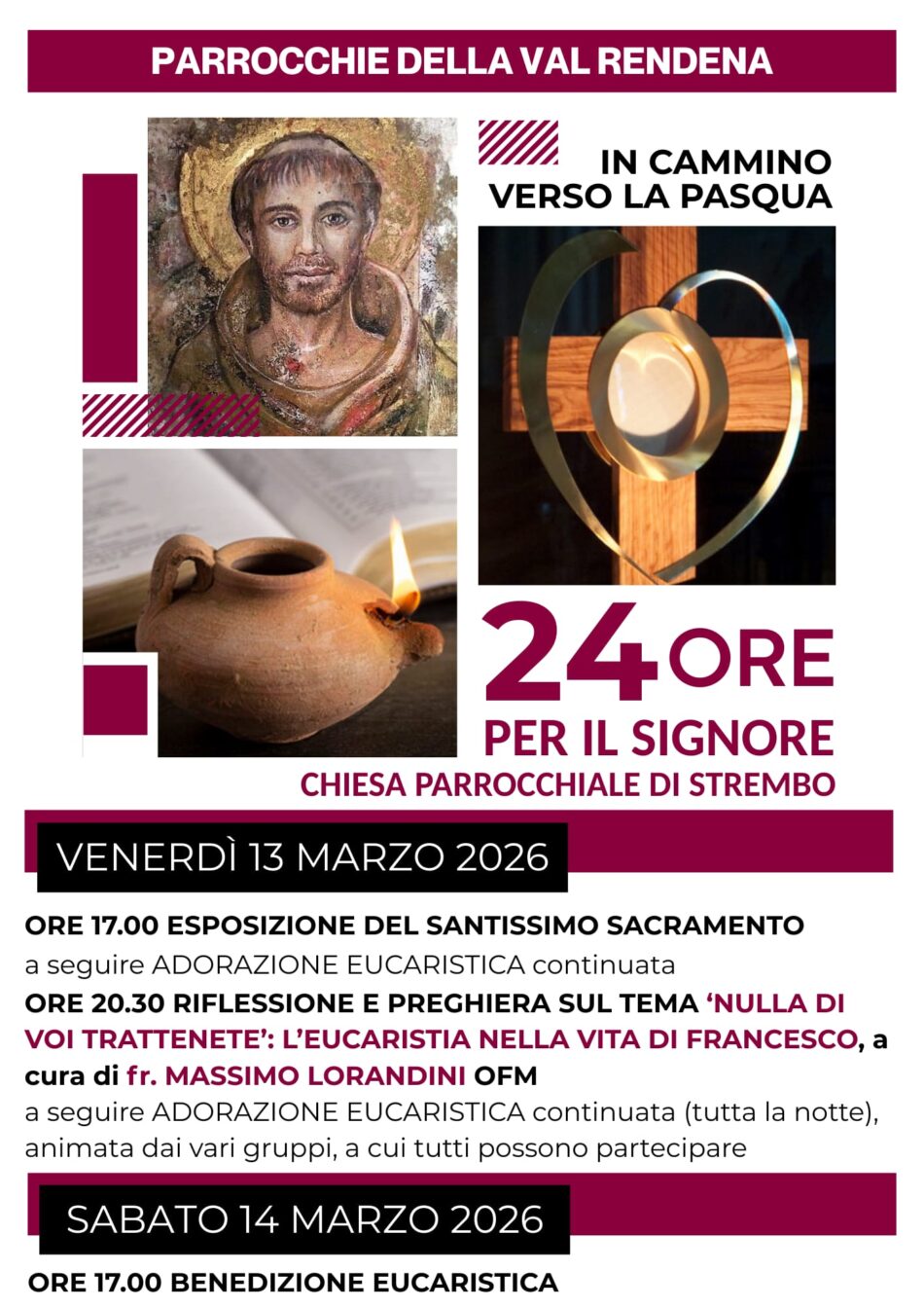 Chiesa Parrocchiale di Strembo: 24ore per il Signore