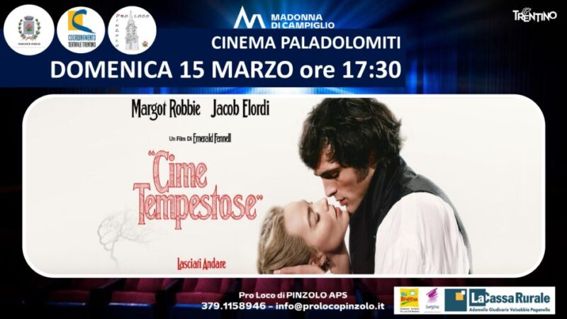 Cinema a Pinzolo: Domenica 15 marzo ore 17.30 “CIME TEMPESTOSE”