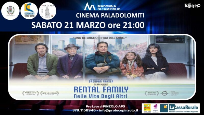 Cinema a Pinzolo: Sabato 21 marzo ore 21 “Rental family Nelle vite degli altri”