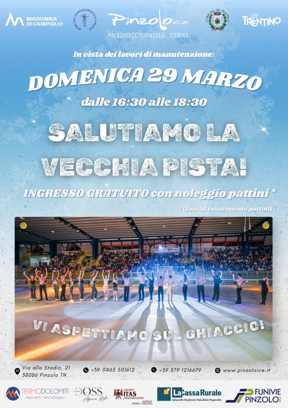 Pinzolo Palaghiaccio Domenica 29 marzo “Salutiamo la vecchia pista”