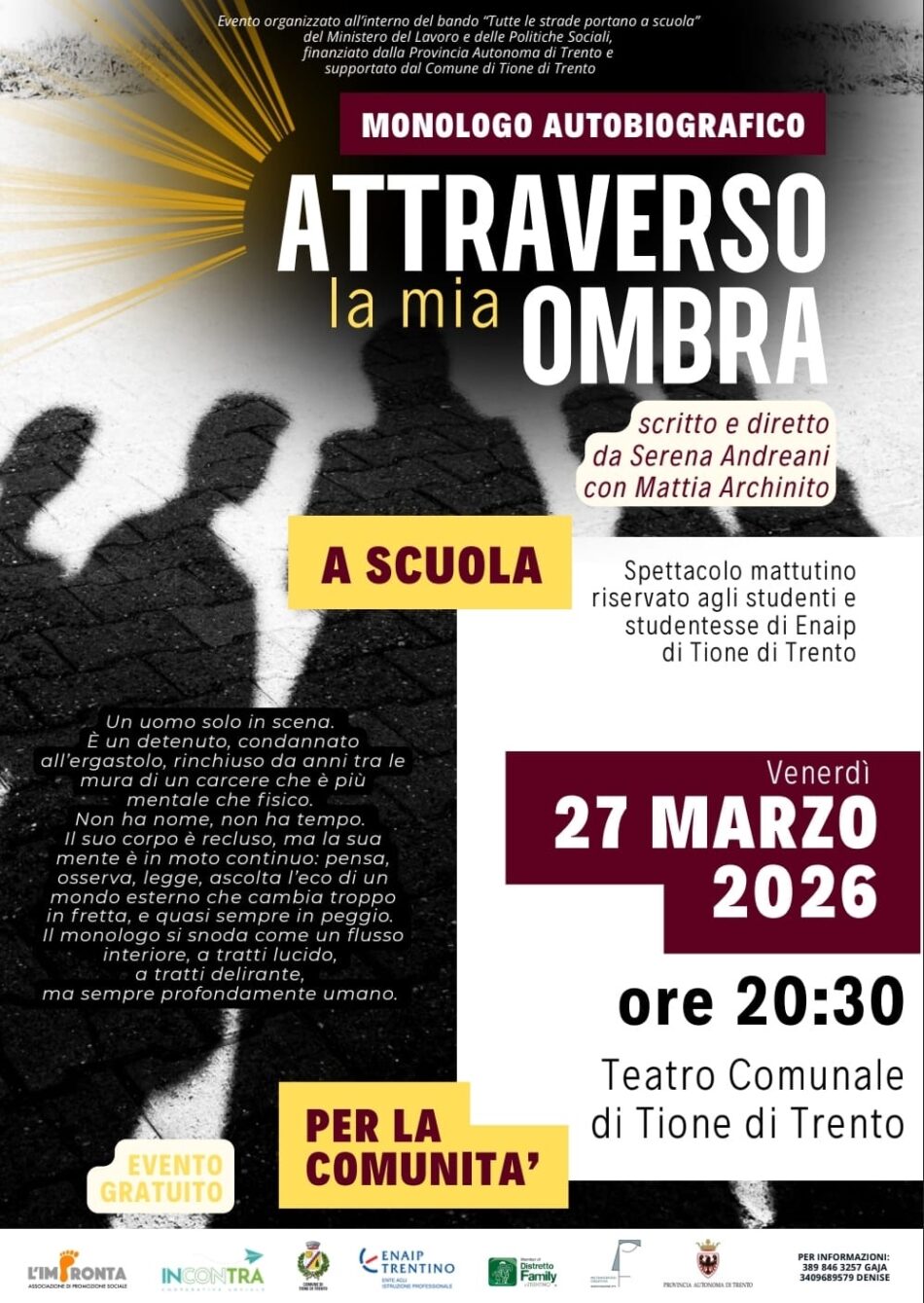  “Attraverso la mia ombra” – Spettacolo teatrale a Tione di Trento