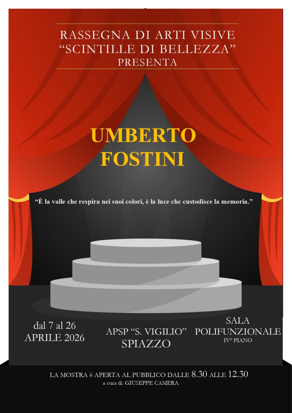 A Spiazzo la luce e i colori di Umberto Fostini: un viaggio nella memoria della valle