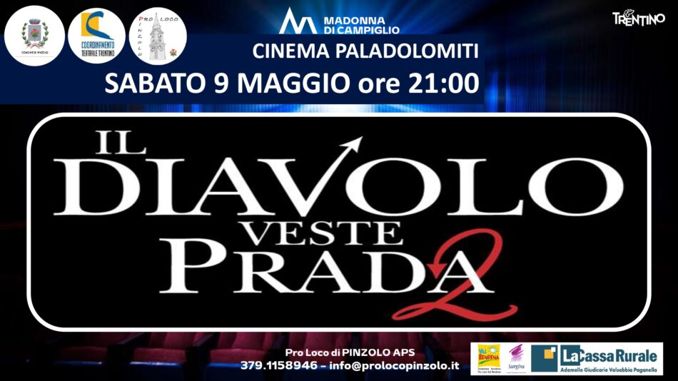 Cinema a Pinzolo: Sabato 9 maggio ore 21 “Il diavolo veste Prada 2”