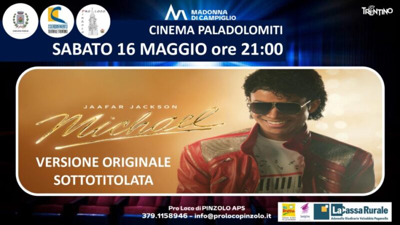 Cinema a Pinzolo: Sabato 16 maggio ore 21 “Michael” in Versione originale sottotitolata