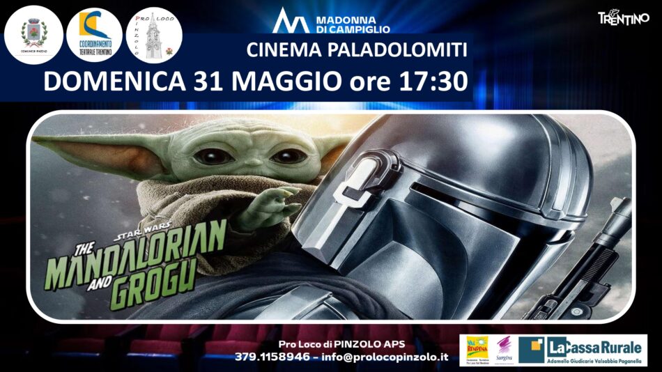 Cinema a Pinzolo: Domenica 31 maggio ore 17.30 “Star Wars: The Mandalorian and Grogu”
