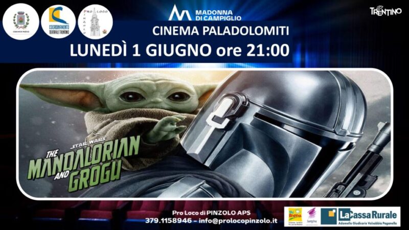 Cinema a Pinzolo: Lunedì 1° giugno ore 21 “Star Wars: The Mandalorian and Grogu”