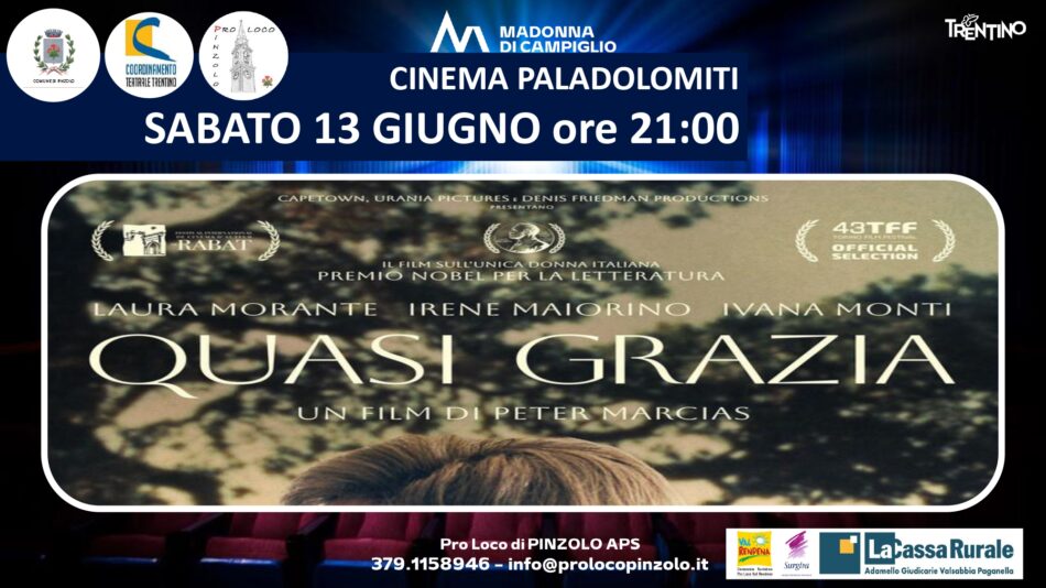 Cinema a Pinzolo: Sabato 13 giugno ore 21 “Quasi grazia”