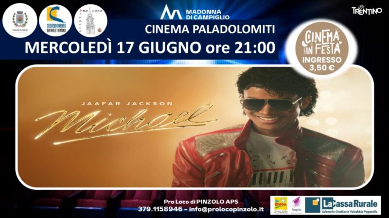 Cinema a Pinzolo: Mercoledì 17 giugno ore 21 “Michael” Film a 3,5 euro