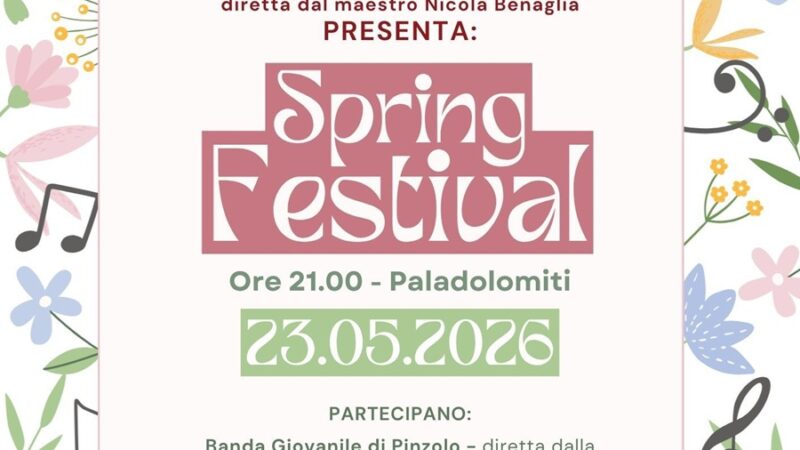 Pinzolo Paladolomiti Sabato ore 21 “Spring Festival”