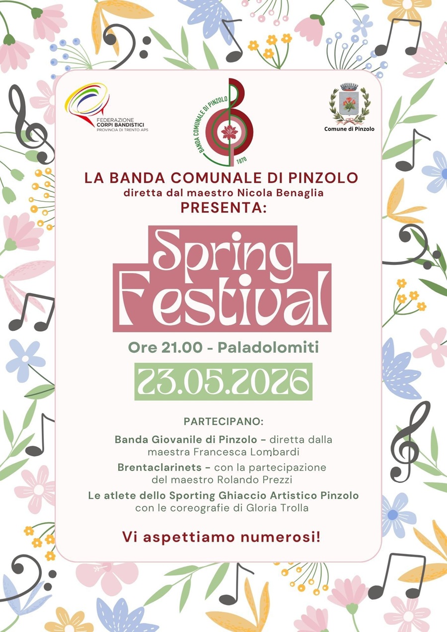 Pinzolo Paladolomiti Sabato ore 21 “Spring Festival”