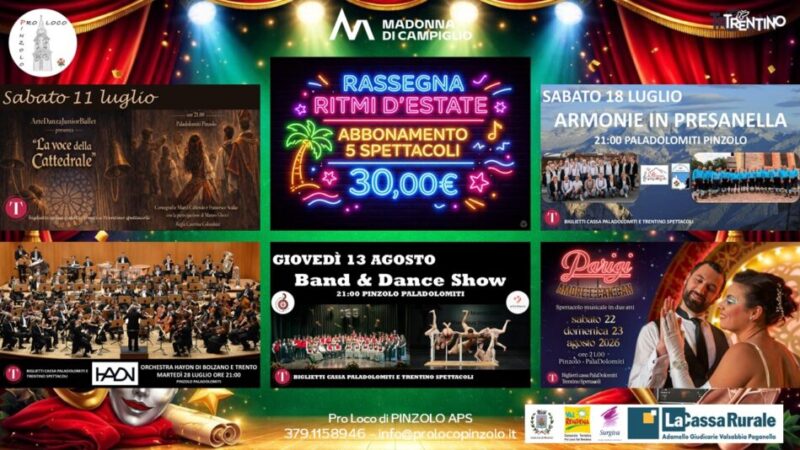 Pinzolo Paladolomiti “Ritmi d’estate” 2026: cinque spettacoli musicali un solo abbonamento