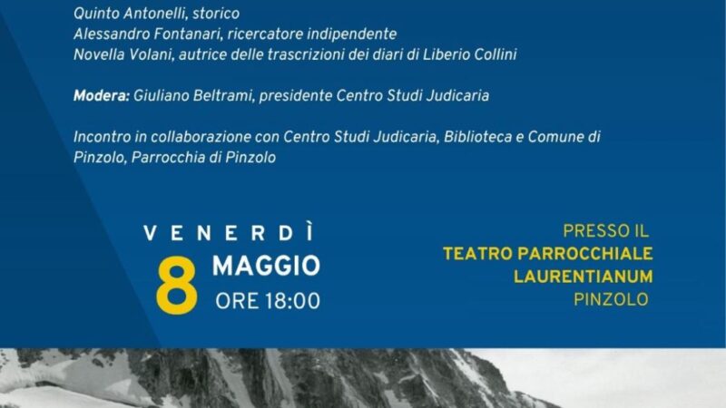 Pinzolo 8 maggio ore 18 Teatro Laurentianum: Incontro “Abbiamo le carte!” L’archivio Liberio Collini ritrovato