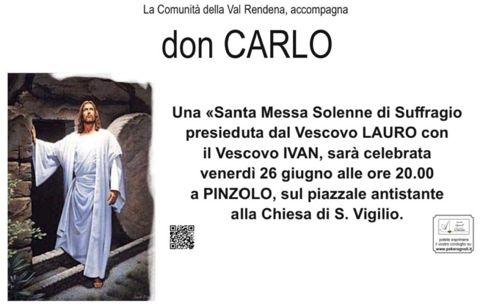 Pinzolo Piazzale antistante Chiesa di San Vigilio: Santa Messa Solenne di Suffragio presieduta dal Vescovo Lauro con il Vescovo IVAN – Venerdì 26 giugno ore 20