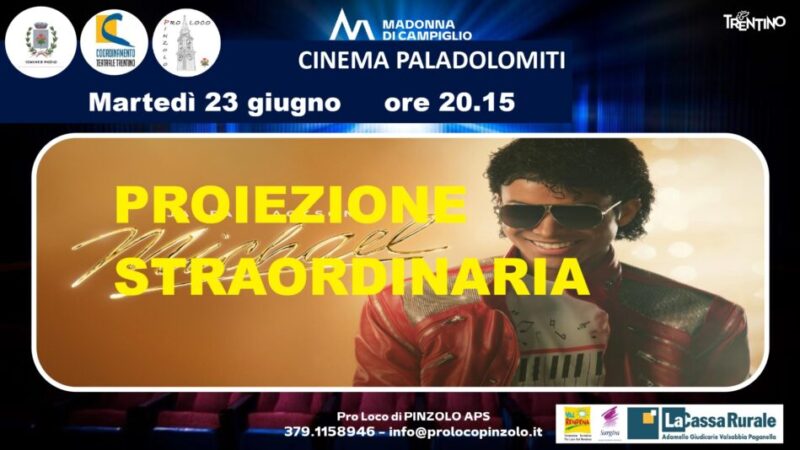 Cinema a Pinzolo: Martedì 23 giugno ore 20.15 “Michael” PROIEZIONE STRAORDINARIA