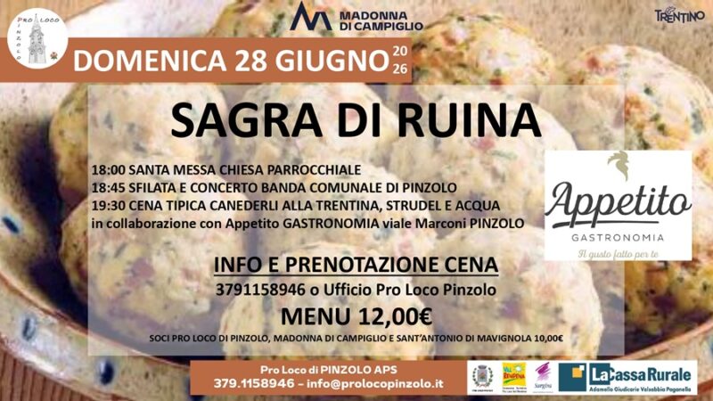 Pinzolo Domenica 28 giugno “SAGRA DI RUINA”
