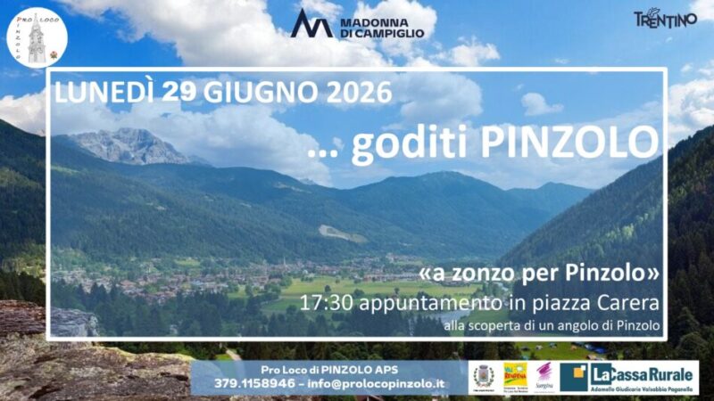 Pro Loco Pinzolo: Lunedì 29 giugno ore 17.30 piazza Carera “a zonzo per Pinzolo”