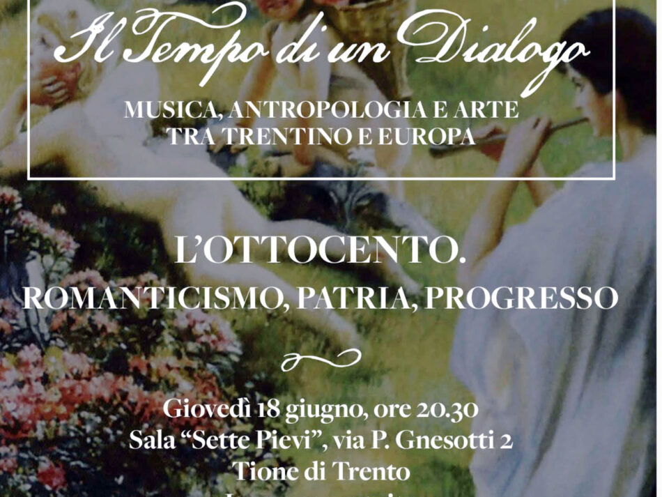 Tione, un viaggio nell’Ottocento tra musica, arte e antropologia