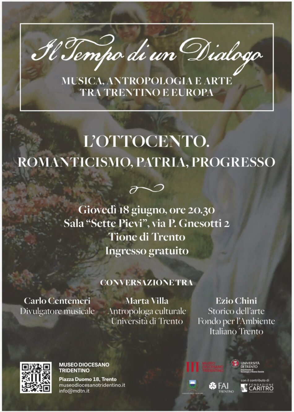 Tione Giovedì 18 giugno ore 20.30 “L’Ottocento. Romanticismo, Patria, Progresso”