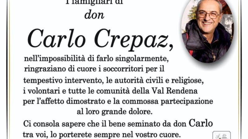 I famigliari di don Carlo Crepaz ringraziano tutte le Comunità della Val Rendena