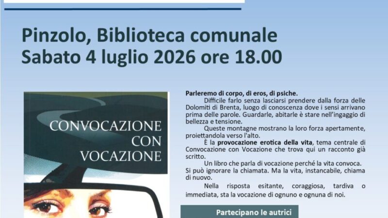 Pinzolo Sabato 4 luglio ore 18: Presentazione del libro “Convocazione con vocazione”