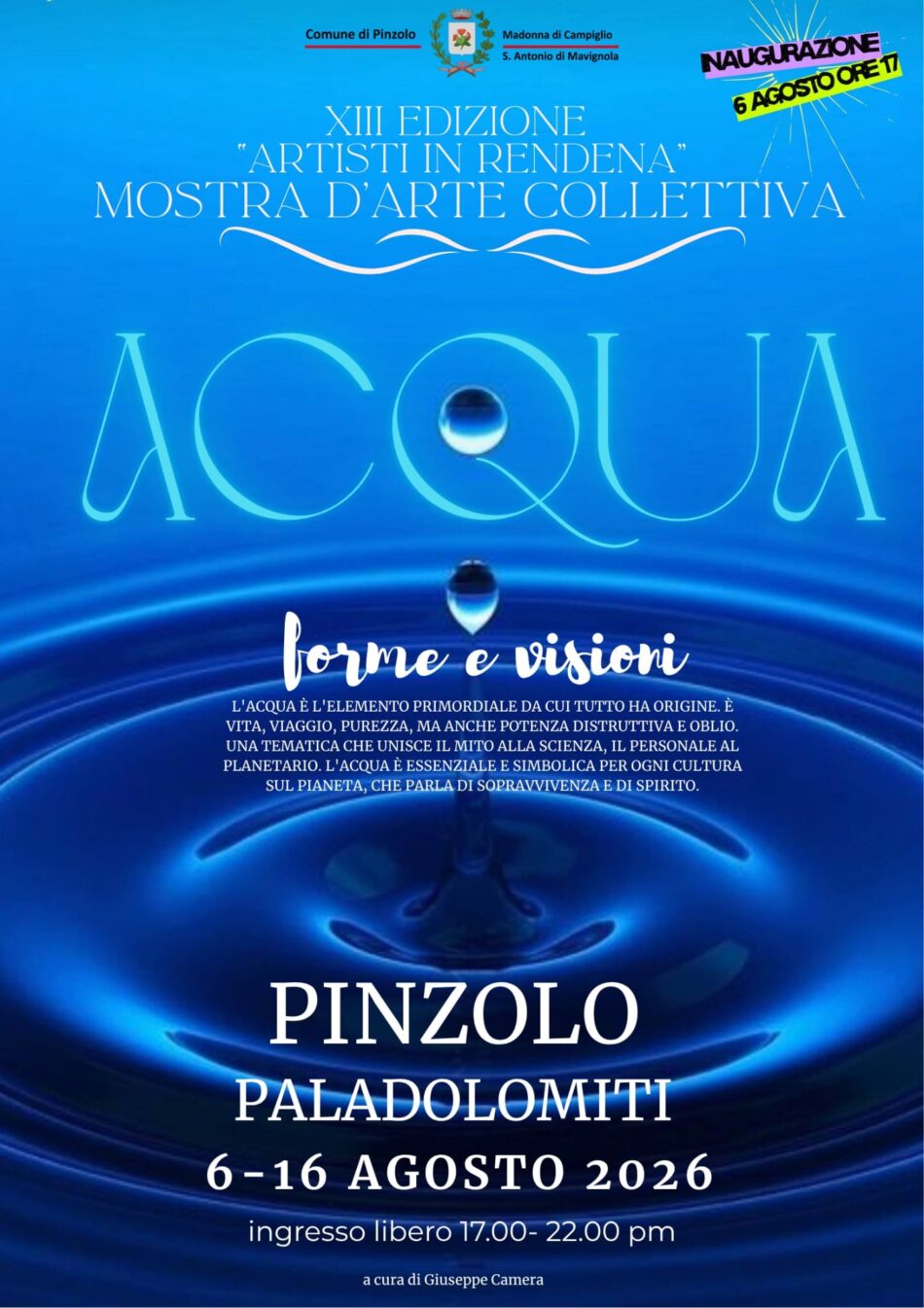 Pinzolo XIII edizione “Artisti in Rendena” Mostra d’arte collettiva “ACQUA forme e visioni” dal 6 al 16 agosto 2026