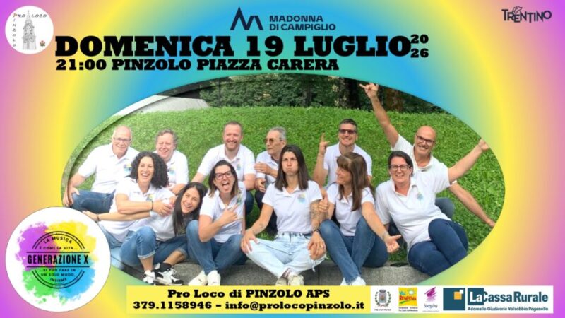 L’estate è Pinzolo: Domenica 19 luglio ore 21 “GENERAZIONE X” Musica live in piazza Carera