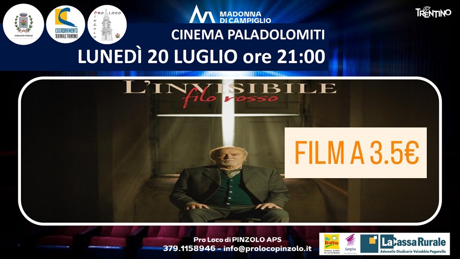 Cinema a Pinzolo: Lunedì 20 Luglio ore 21 “L’invisibile filo rosso” Film a 3.5 euro