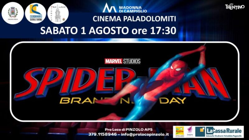 Cinema a Pinzolo: Sabato 1° agosto ore 17.30 “SPIDER-MAN Brand New Day”
