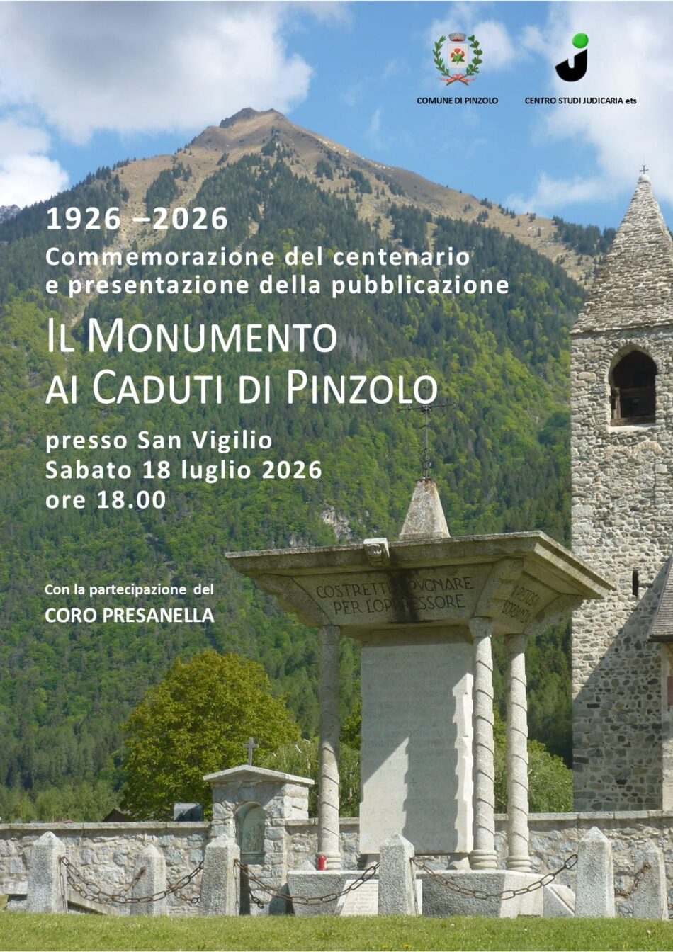 Pinzolo presso San Vigilio Sabato 18 luglio ore 18 “Commemorazione del centenario del Monumento ai Caduti di Pinzolo”