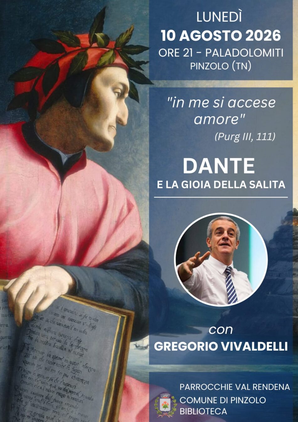 Pinzolo Paladolomiti Lunedì 10 agosto ore 21 “DANTE e la gioia della salita” con Gregorio Vivaldelli