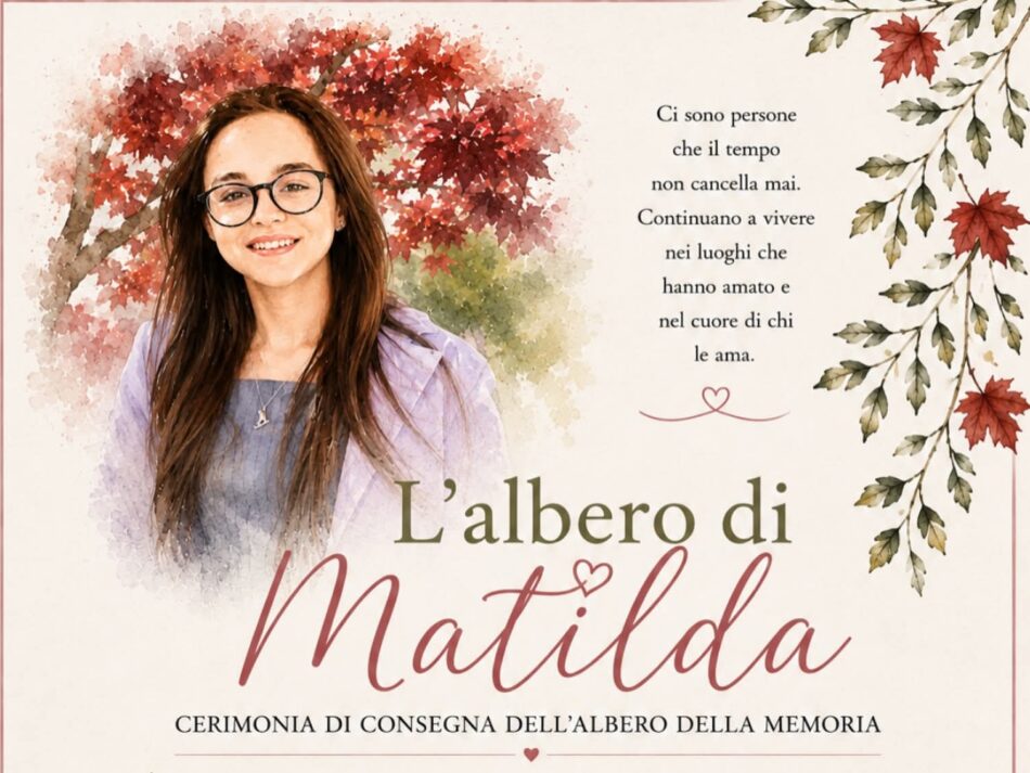 Giustino ricorda Matilda: un albero perché il suo sorriso continui a vivere