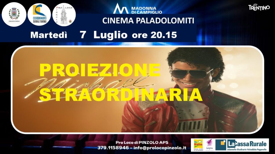 Pinzolo Martedì 7 luglio ore 20.15 Proiezione straordinaria film “MICHAEL”