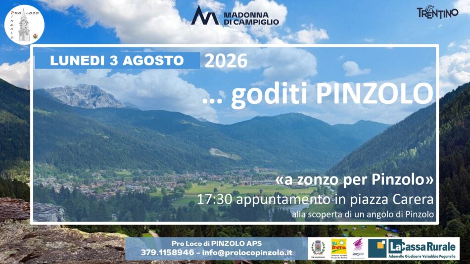 L’estate è Pinzolo: Lunedì 3 agosto ore 17.30 “A zonzo per Pinzolo” appuntamento in piazza Carera