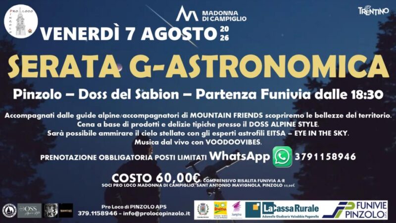 Pinzolo Doss del Sabion Venerdì 7 agosto Ultimi posto disponibile per la serata “G-ASTRONOMICA”