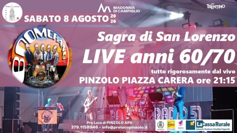 Sagra di San Lorenzo: Musica live in piazza Carera dalle 21.15 con i Boomerang