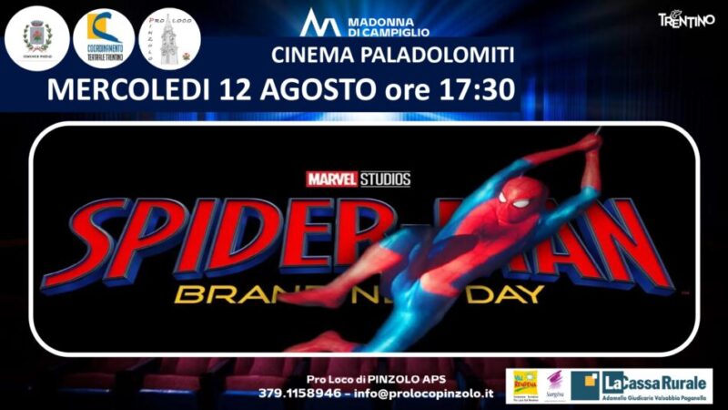 Cinema a Pinzolo: Mercoledì 12 agosto ore 17.30 “Spider-Man: Brand New Day”
