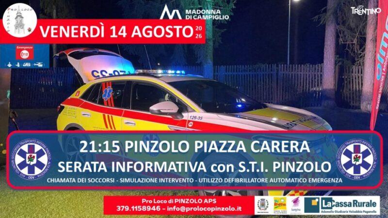 Pinzolo Venerdì 14 agosto ore 21.15 “Serata informativa con S.T.I. Pinzolo” in piazza Carera