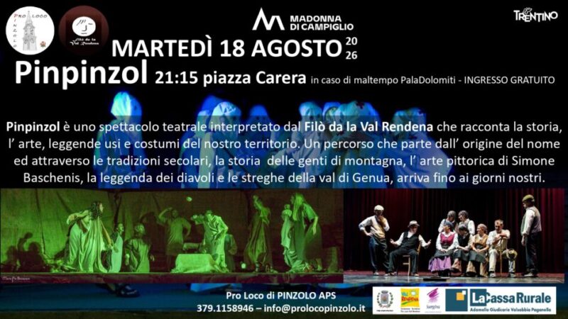 Pinzolo Martedì 18 agosto ore 21.15 “PinPinzol” con la Filò da la Val Rendena in piazza Carera