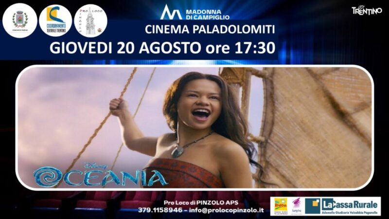 Cinema a Pinzolo: Giovedì 20 agosto ore 17.30 “OCEANIA”