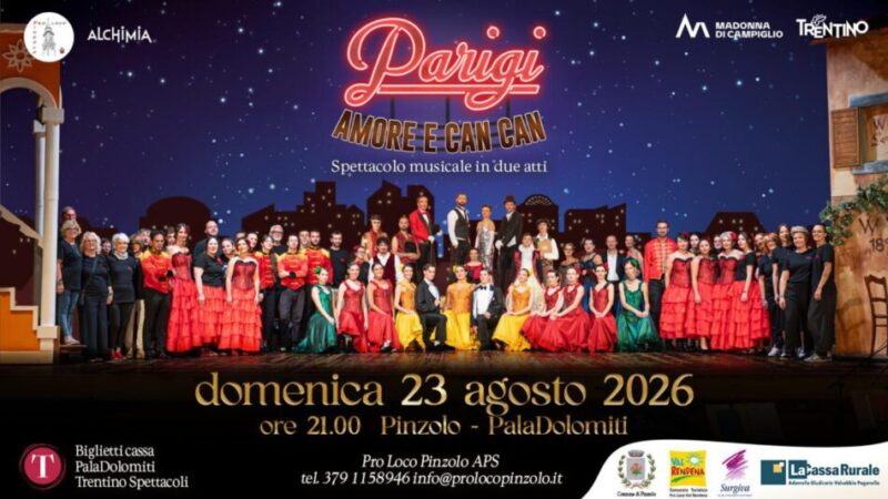 Pinzolo Domenica 23 agosto ore 21 Musical “PARIGI AMORE E CAN CAN” al Paladolomiti