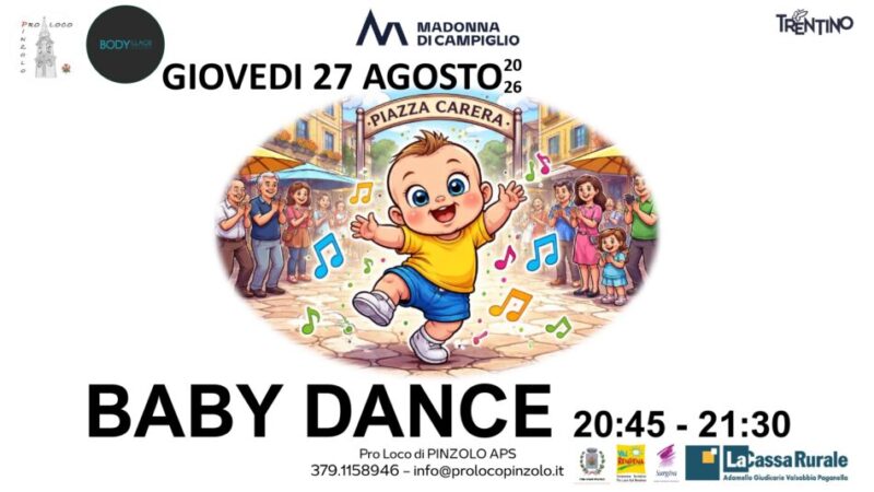 Pinzolo Giovedì 27 agosto “BABY DANCE” dalle 20.45 alle 21.30