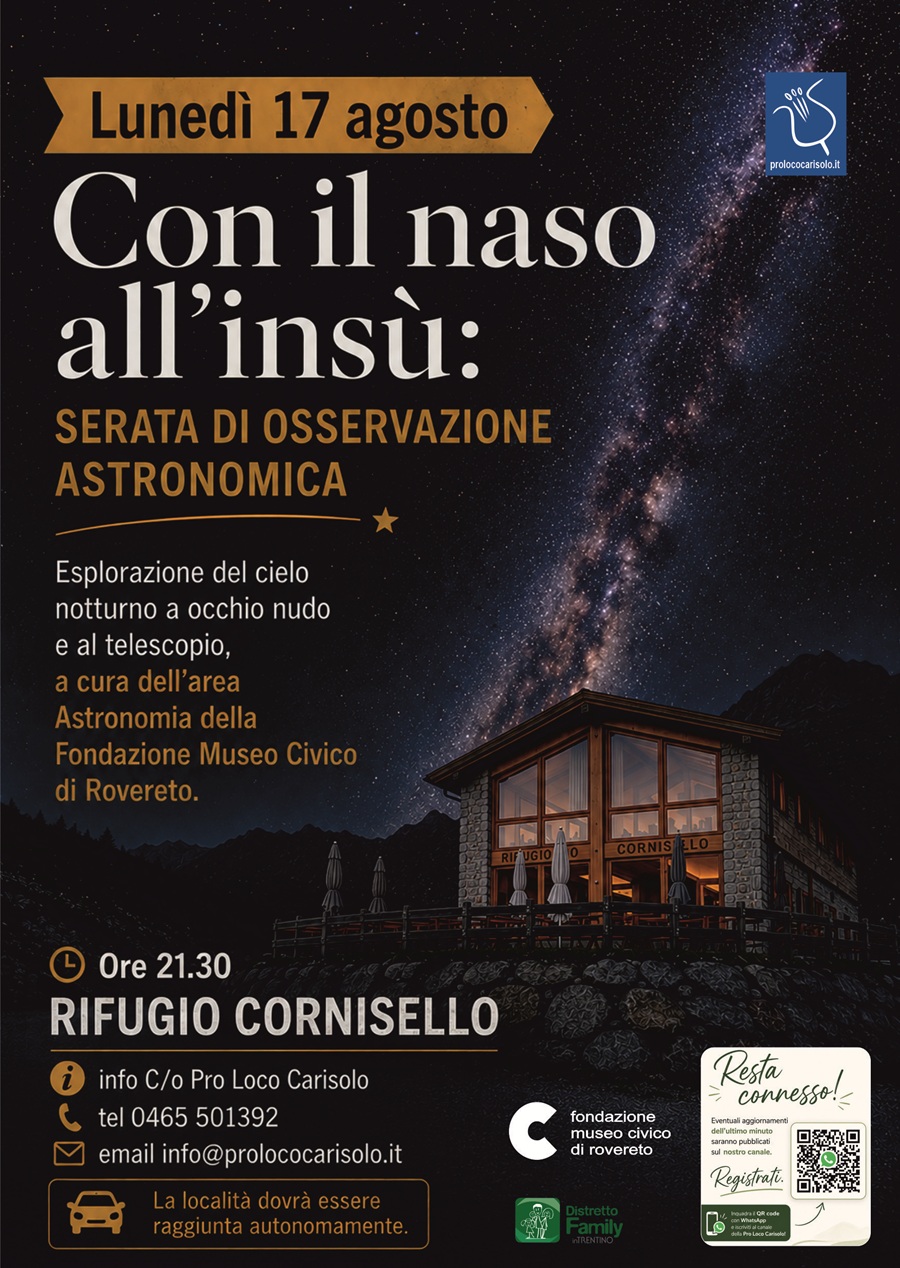 Rifugio Cornisello Lunedì 17 agosto “Con il naso all’insù: serata di osservazione astronomica”