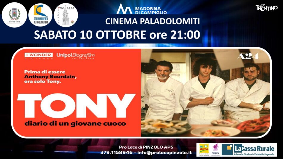 Cinema a Pinzolo: Sabato 10 ottobre ore 21 “Tony – Diario di un giovane cuoco”