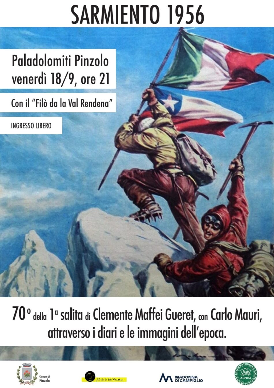 Pinzolo Paladolomiti Venerdì 18 settembre ore 21 “SARMIENTO 1956” con il Filò da la Val Rendena