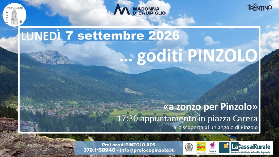 L’estate è Pinzolo: Lunedì 7 settembre “A zonzo per Pinzolo”