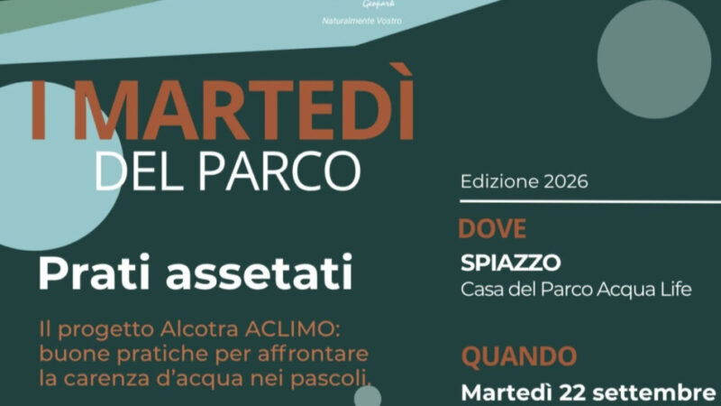 Spiazzo 22 settembre “I Martedì del Parco”