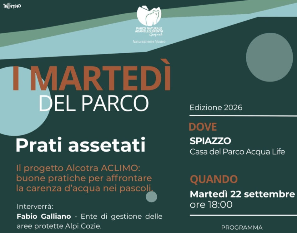 Spiazzo 22 settembre “I Martedì del Parco”