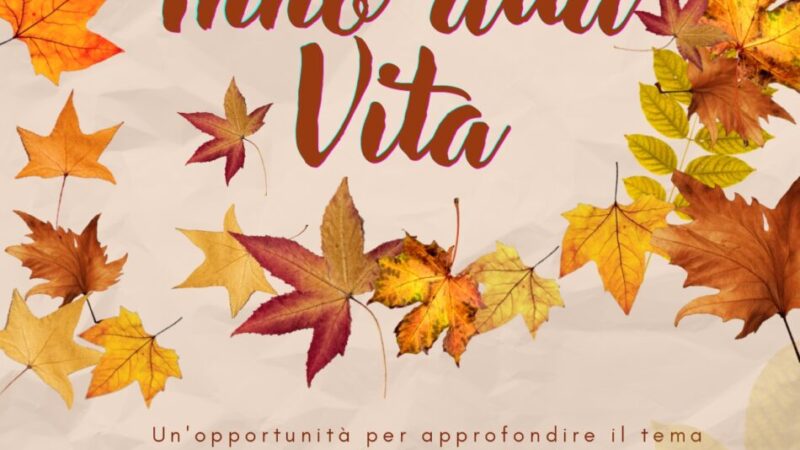 Lunedì 19 ottobre: Incontro “Inno alla Vita”